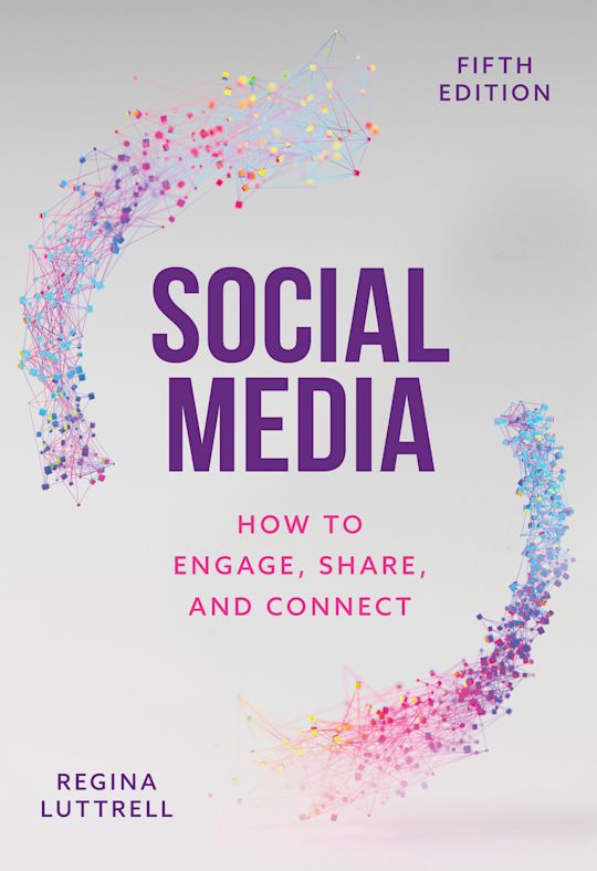 Social Media: How to Engage, Share, and Connect